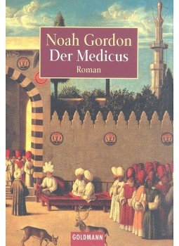 Noah Gordon - Der Medicus Noah Gordon - Der Medicus, null 1997 antikvár könyv
