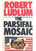 Robert Ludlum - The Parsifal Mosaic