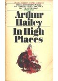 Hailey, Arthur - In High Places
