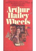 Hailey, Arthur - Wheels