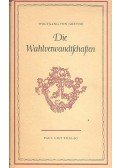 GOETHE, WOLFGANG VON - Die Wahlverwandtschaften