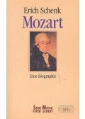 SCHENK, ERICH - Mozart - Eine Biographie