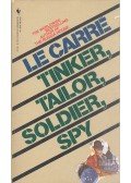 John le Carré - Tinker Tailor Soldier Spy