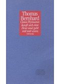 Thomas Bernhard - Claus Peymann kauft sich eine Hose und geht mit mir essen