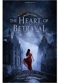 Mary E. Pearson - The Heart of Betrayal
