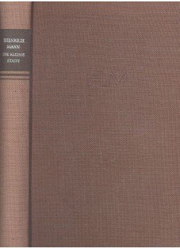 Mann, Heinrich - Die kleine Stadt, null 0 antikvár könyv