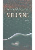 MÖHRMANN, RENATE - Melusine