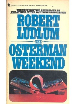 Robert Ludlum - The Osterman weekend Robert Ludlum - The Osterman weekend, null 1983 antikvár könyv