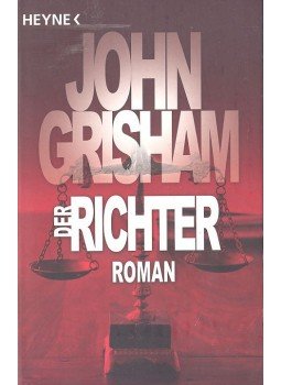 John Grisham - Der Richter John Grisham - Der Richter, null 2011 antikvár könyv