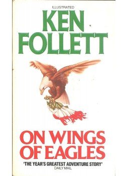 Ken Follett - On Wings of Eagles Ken Follett - On Wings of Eagles, null 1989 antikvár könyv