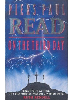 Read, Piers Paul - On the Third Day Read, Piers Paul - On the Third Day, London 1991 antikvár könyv