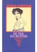 Arthur Schnitzler - Die Frau des Richters