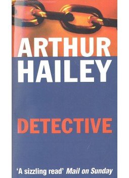 Hailey, Arthur - Detective Hailey, Arthur - Detective, null 1997 antikvár könyv
