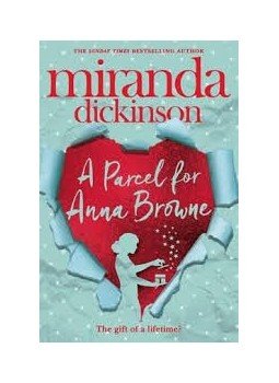DICKINSON, MIRANDA - A Parcel for Anna Browne, null 2015 antikvár könyv