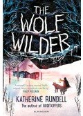 RUNDELL, KATHERINE - The Wolf Wilder