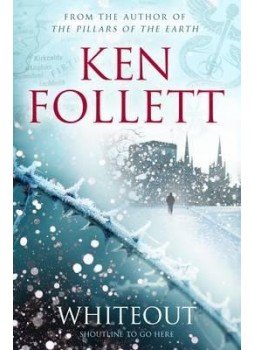 Ken Follett - Whiteout Ken Follett - Whiteout, null 2015 antikvár könyv