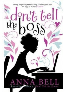 BELL, ANNA - Don't Tell the Boss, null 2014 antikvár könyv
