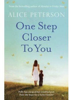 PETERSON, ALICE - One Step Closer to You PETERSON, ALICE - One Step Closer to You, null 2014 antikvár könyv