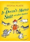 Plath, Sylvia - The It Doesn't Matter Suit and Other Stories
