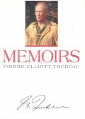 TRUDEAU, PIERRE ELLIOTT - Memoirs