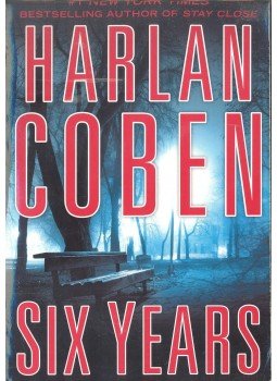 Harlan Coben - Six Years Harlan Coben - Six Years, null 2013 antikvár könyv