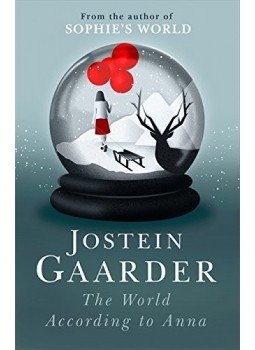 Jostein Gaarder - The World According to Anna Jostein Gaarder - The World According to Anna, null 2015 antikvár könyv
