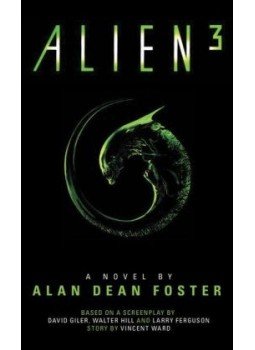 Alan Dean Foster - Alien 3: The Official Movie Novelization, null 2014 antikvár könyv