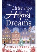 HARPER, FIONA - The Little Shop of Hopes and Dreams