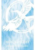 Suzanne Collins - Mockingjay