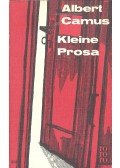Albert Camus - Kleine Prosa