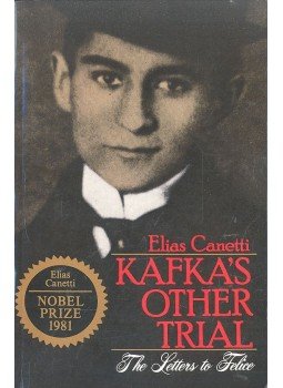 Canetti, Elias - Kafka's Other Trial - The Letters to Felice, null 1974 antikvár könyv