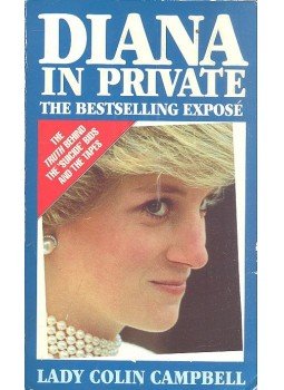 LADY CAMPBELL, COLIN - Diana in Private LADY CAMPBELL, COLIN - Diana in Private, null 1992 antikvár könyv