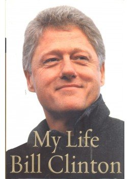 Clinton, Bill - My Life Clinton, Bill - My Life, London 2004 antikvár könyv