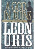 Leon Uris - A God in Ruins