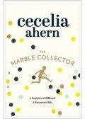 Cecelia Ahern - The Marble Collector