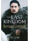 Bernard Cornwell - The Last Kingdom