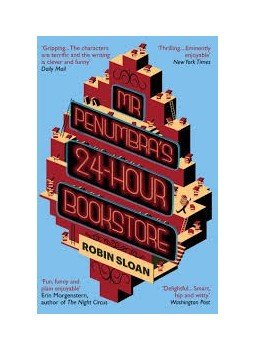 Robin Sloan - Mr Penumbra's 24-Hour Bookstore, null 2014 antikvár könyv
