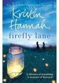 Kristin Hannah - Firefly Lane