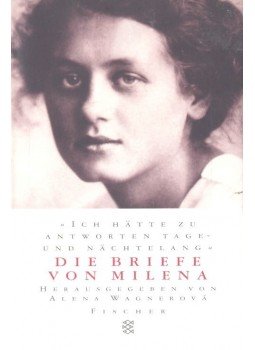 WAGNEROVÁ, ALENA - Die Briefe von Milena WAGNEROVÁ, ALENA - Die Briefe von Milena, null 2005 antikvár könyv