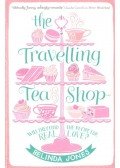 Jones, Belinda - The Travelling Tea Shop