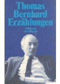 Thomas Bernhard - Erzählungen