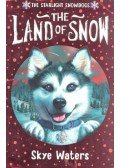 WATERS, SKYE - The Land of Snow