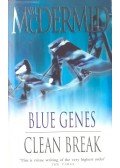 McDermid, Val - Blue Genes; Clean Break
