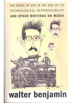 Benjamin, Walter - The Work of Art in the Age of It's Technological Reproducibility and other Writings on Media, null 2008 antikvár könyv