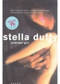 DUFFY, STELLA - Calendar Girl