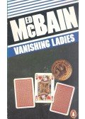 Ed McBain - Vanishing Ladies