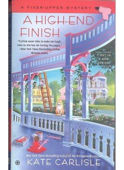 CARLISLE, KATE - A High-End Finish CARLISLE, KATE - A High-End Finish, null 2014 antikvár könyv