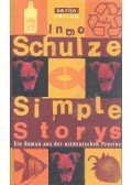 Ingo Schulze - Simple Storys - Ein Roman aus der ostdeutschen Provinz