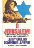 COLLINS, LARRIE - LAPIERRE, DOMINIQUE - O Jerusalem!