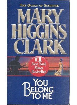 Mary Higgins Clark - You Belong to Me Mary Higgins Clark - You Belong to Me, null 1998 antikvár könyv